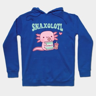 Funny Snaxolotl Snack A Lotl Like The Axolotl Hoodie